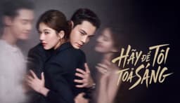 Hãy Để Tôi Tỏa Sáng