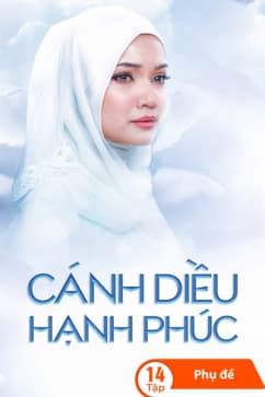 Cánh Diều Hạnh Phúc (Phần 1)